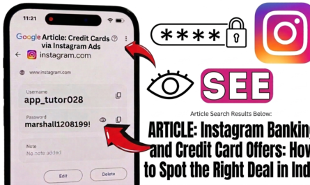 Instagram Banking and Credit Card Offers: How to Spot the Right Deal in India